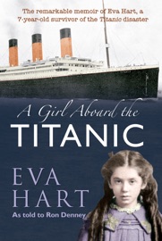 Book A Girl Aboard the Titanic - Eva Hart