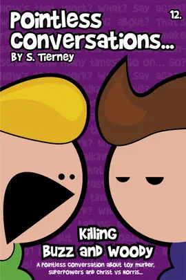 Read: Pointless Conversations: Killing Buzz and Book Woody