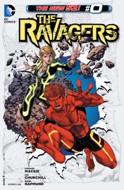 The Ravagers (2012- ) #0 - Howard Mackie & Ian Churchill