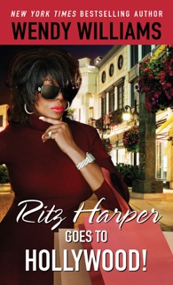 Ritz Harper Goes to Hollywood! by Wendy Williams