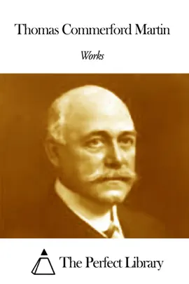 Works of Thomas Commerford Martin