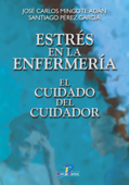 Estres en la enfermería - José Carlos Mingote Adán