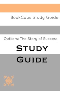 Study Guide: Outliers – the Story of Success