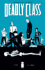 Deadly Class #1 - Rick Remender & Wesley Craig