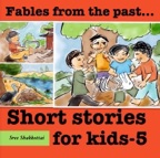 Short Stories for Kids - 5