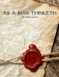 As a Man Thinketh