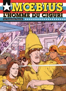 Mœbius Œuvres : L'Homme du Ciguri USA by Moebius