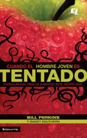 Cuando el hombre joven es tentado - William Perkins & Randy Southern