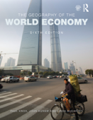 The Geography of the World Economy - Paul Knox, John A. Agnew & Linda McCarthy