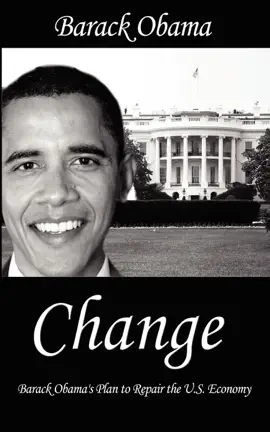 Read: Book Change : Barack Obama's Plan to Repair the U.S. Economy