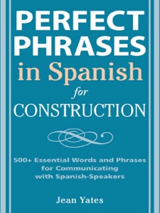 Perfect Phrases in Spanish for Construction