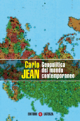 Geopolitica del mondo contemporaneo - Carlo Jean