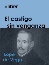 El castigo sin venganza - Lope De Vega
