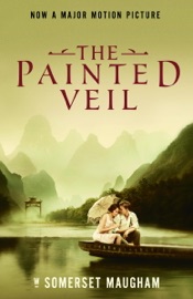 The Painted Veil - William Somerset Maugham