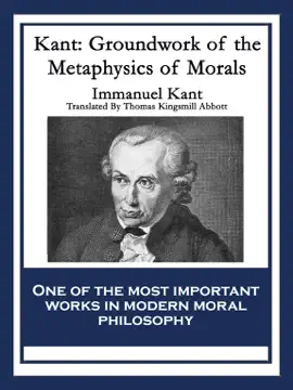 Read: Kant: Groundwork Book of the Metaphysics of Morals
