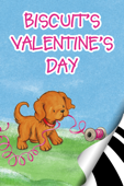 Biscuit's Valentine's Day - Alyssa Satin Capucilli & Pat Schories