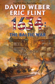 1634: The Baltic War - Eric Flint & David Weber