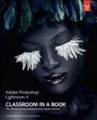 Adobe Photoshop Lightroom 4 Classroom in a Book - Adobe Creative Team