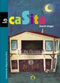 La Casita - David Unger & Miguel Cerro Rico