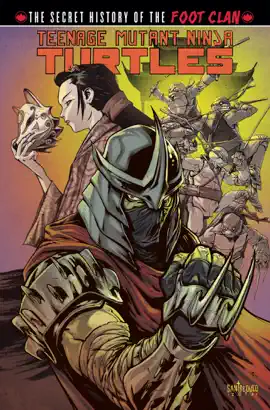 Read: Teenage Mutant Ninja Turtles: Secret Book History of the Foot Clan