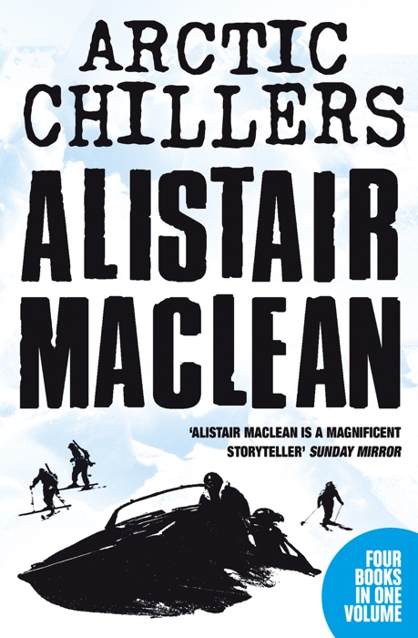 Alistair MacLean Arctic Chillers 4-Book Collection