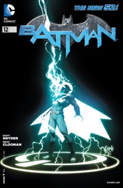 Batman (2011-2016) #12 - Scott Snyder, James Tynion IV, Andy Clarke & Becky Cloonan