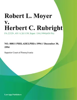 Robert L. Moyer v. Herbert C. Rubright