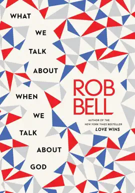 Read: What Book We Talk About When We Talk About God