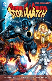 Stormwatch Vol. 4: Reset - Jim Starlin, Sterling Gates, Yvel Guichet, Raymund Bermudez, Allan Jefferson, Cliff Richards & Jeremy Roberts