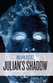 Julian's Shadow - William Hughes