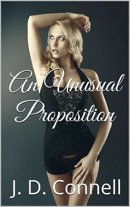 An Unusual Proposition