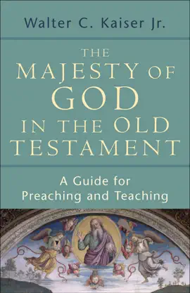 Read: The Majesty of God in the Book Old Testament