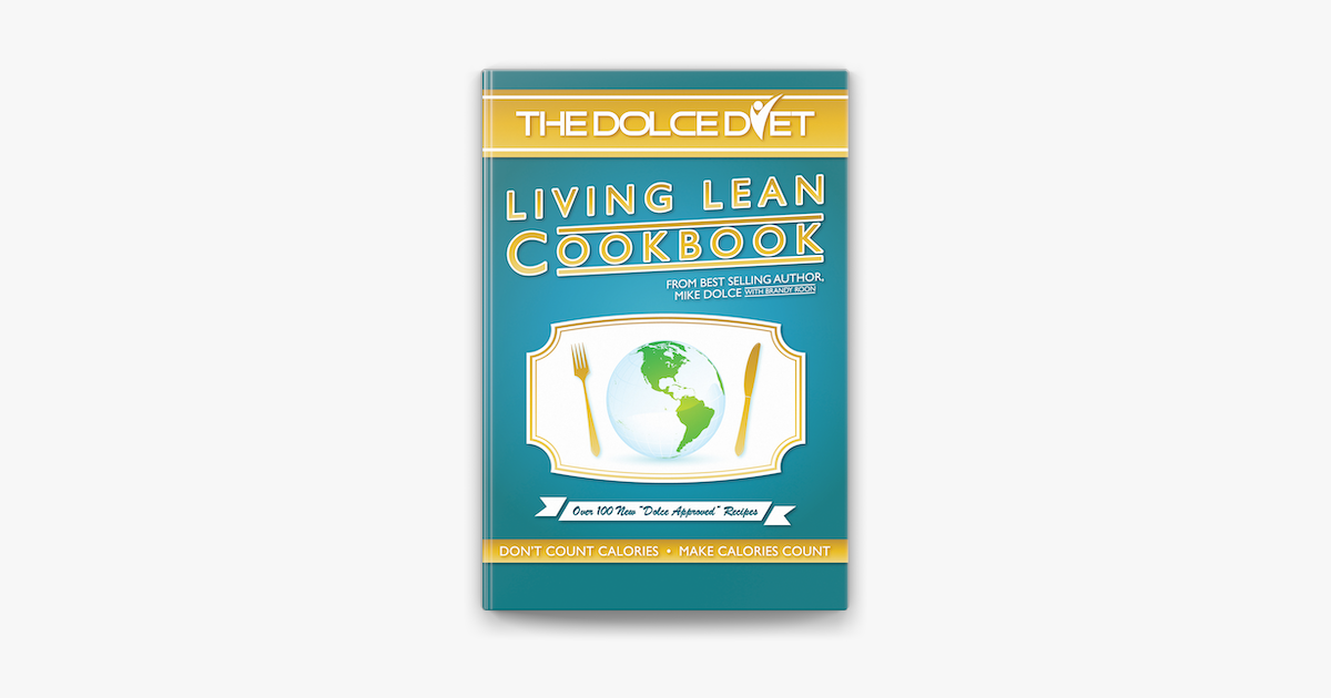 The Dolce Diet Living Lean Cookbook on Apple Books