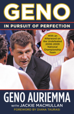 Geno - Geno Auriemma, Jackie MacMullan &amp; Diana Taurasi Cover Art