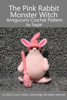 The Pink Rabbit Monster Witch Amigurumi Crochet Pattern - Sayjai
