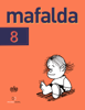 Mafalda 08 (Español) - Quino