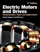 Electric Motors and Drives (Enhanced Edition) - Austin Hughes & Bill Drury