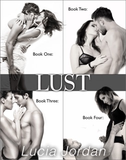 Lust - Complete Collection by Lucia Jordan