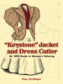 The "Keystone" Jacket and Dress Cutter - Chas. Hecklinger & Kristina Seleshanko