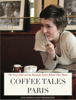 Coffee Tales Paris - Eyal Rosen