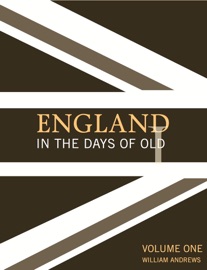 England in the Days of Old