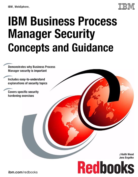 IBM Business Process Manager Security: Concepts and Guidance
