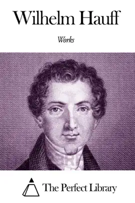 Read: Book Works of Wilhelm Hauff