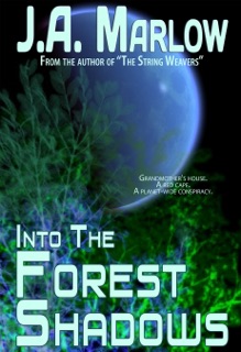 Into the Forest Shadows by J.A. Marlow