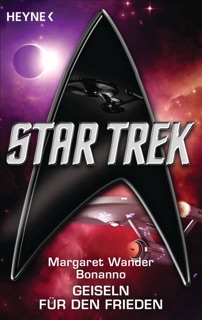 Star Trek: Geiseln für den Frieden by Margaret Wander Bonanno