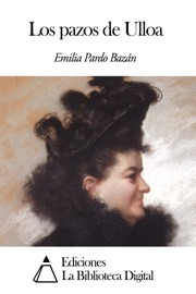 Los pazos de Ulloa - Emilia Pardo Bazán