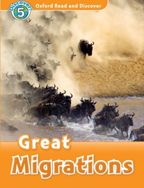 Oxford Read and Discover: Great Migrations (Level 5)
