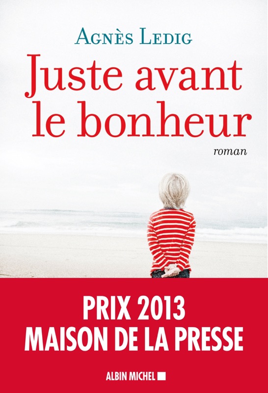 Juste avant le bonheur