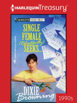Read: Book SINGLE FEMALE (RELUCTANTLY) SEEKS...