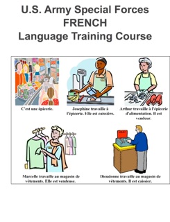 Special Forces FRENCH Language Training Course by Jeffrey Frank Jones & United States Special Operations Command